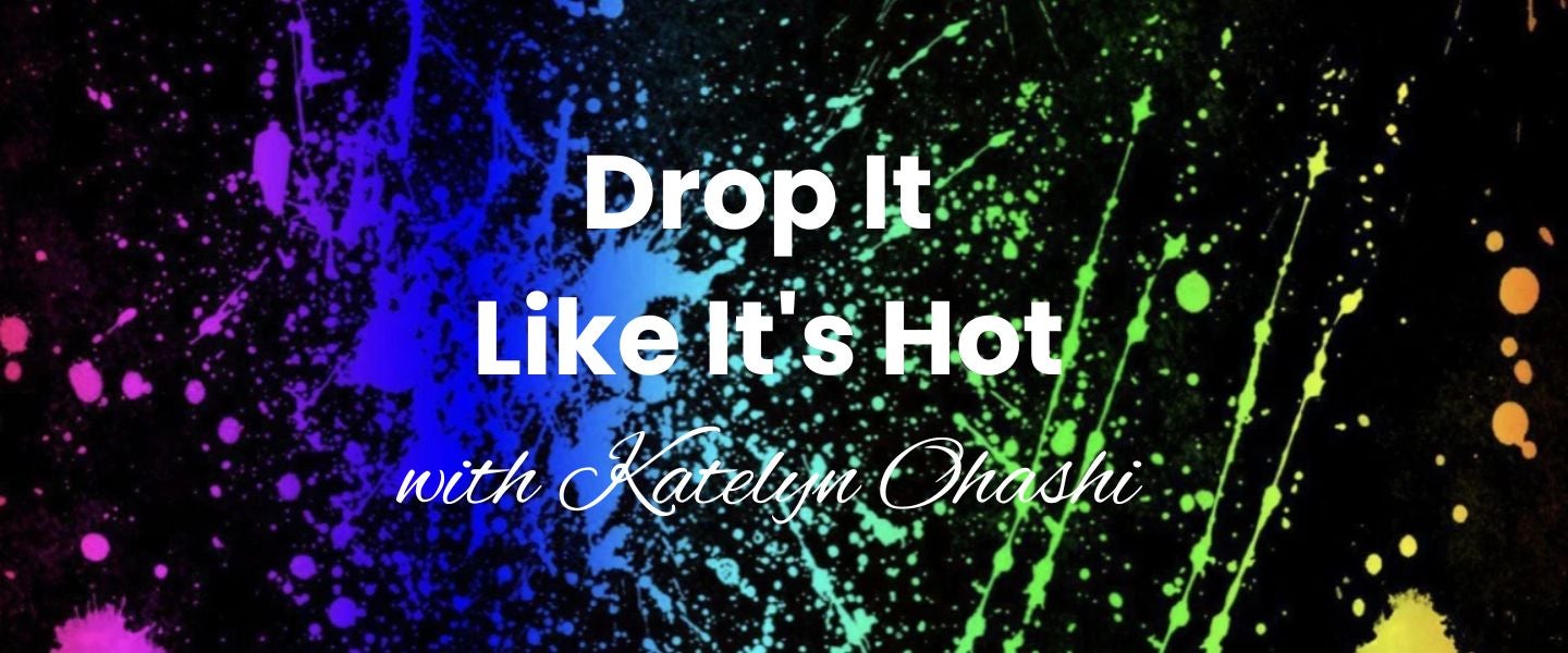 More Info for LR Productions- Drop It Like It's Hot with Katelyn Ohashi