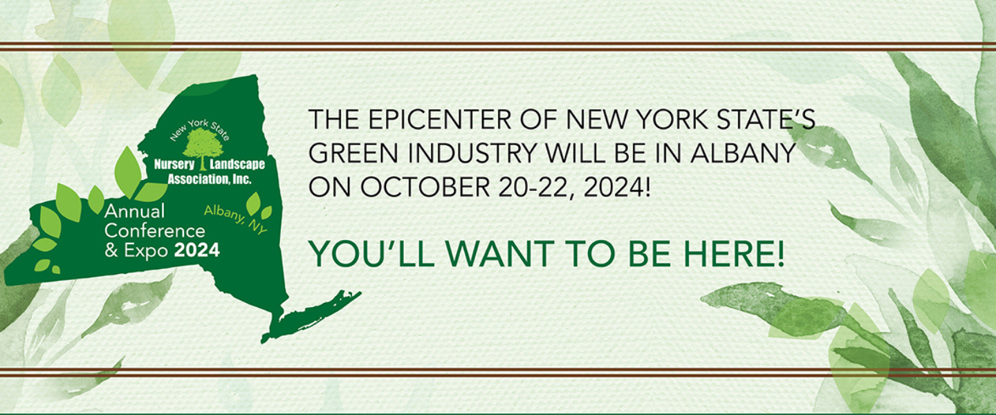 More Info for NYS Nursery and Landscape Association Annual Conference 